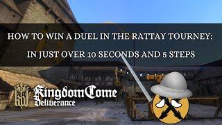 How to win a duel in the Rattay Tourney – Read description for details | Kingdom Come Deliverance