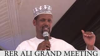 H.E. CAPT. ALI ROBA'S SPEECH DURING RER ALI GRAND MEETING- ELWAK 2022