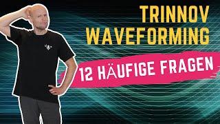 3) Trinnov WaveForming: Häufige Fragen