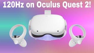 Oculus Quest 2 is Getting 120Hz?!