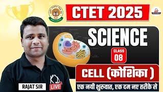 CTET EXAM 2025 | SCIENCE - CELL | COMPLETE COURSE | By Rajat Sir @KDLiveTeaching