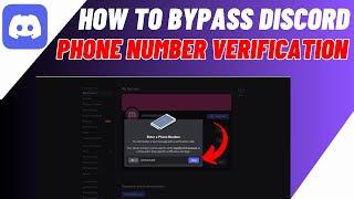 How To Bypass Discord Phone Number Verification (100% Working In 2024)