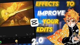 5 EFFECTS TO IMPROVE YOUR EDITS 2.0| Capcut 1K Sub Special️