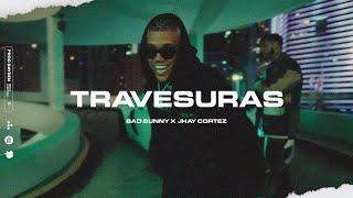 [FREE] Bad Bunny x Jhay Cortez Type Beat - TRAVESURAS | Reggaeton Type Beat 2022