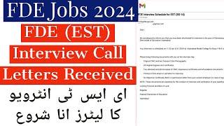 FDE (EST) Interview Call Letter Received 2024 - EST Interview Email Received