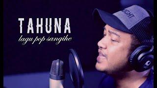 TAHUNA | Mang ketahendungang, Lagu Pop Sangihe (Cover) Stevano muhaling