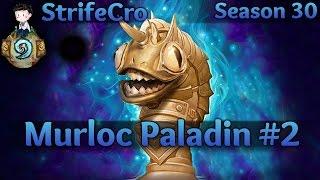 Hearthstone Murloc Paladin S30 #2: Murloc Mathsss