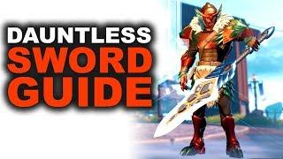 Dauntless Sword Guide | Dauntless Sword Gameplay