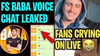 FS BABA WHATSAPP VOICE LEAKED BY 247 GAMING | hs samak fans crying on live stream