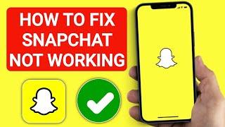 How to Fix SnapChat App Not Working | SnapChat Not Opening Problem in Android & iOS