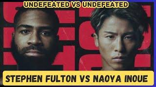 Stephen Fulton Vs Naoya Inoue | Robiesy Ramirez Vs Satoshi Shimizu