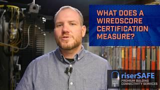 What Does a WiredScore Certification Measure?