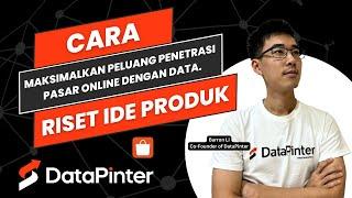 DataPinter - Cara Riset Ide Produk Dengan Data Untuk Jualan di Shopee, Tiktok, & Tokopedia