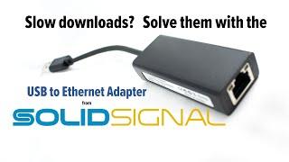 USB to Ethernet Adapter: NO MORE SLOW DOWNLOADS