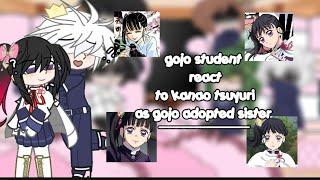 gojo student react to kanao tsuyuri as gojo adopted sister || lazy || failed(?) || tankana