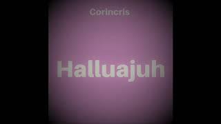 Inspiring uplifting song "Hallelujah" by Corincris [Prod. by  Prod. by Hipnatec Productions]