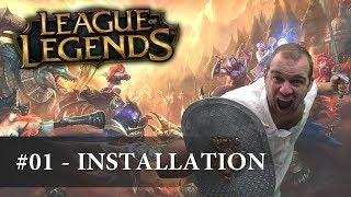 League of legends - #01 - INSTALLATION