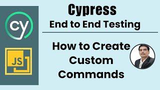 Part 17: Cypress E2E Web Automation | How To Create Custom commands