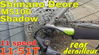 Review RD Shimano Deore M5100 Shadow || 11 speed 11-51T
