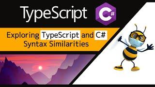 TypeScript and C# Syntax Similarities