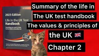 2023 Edition Life in the UK Test Handbook,chapter 2#chapter 2 the values and principles of the UK#