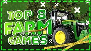 ТОП 8 ИГР В ЖАНРЕ СИМУЛЯТОР СЕЛЬСКОГО ХОЗЯЙСТВА | СИМУЛЯТОР ФЕРМЫ | Farming Simulator 19