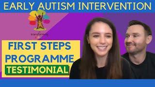 First Steps Testimonial (Short Version): Transforming Autism - Faith & Matthew