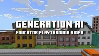 Minecraft Hour of Code: Generation AI - Educator Playthrough
