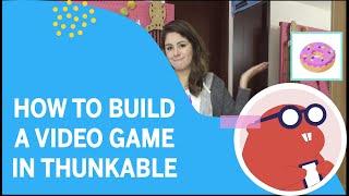 How to build a Video Game in Thunkable!  - Doughnut Shop Game