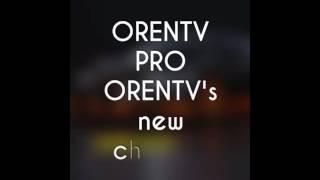 ORENTV PRO Best Intro