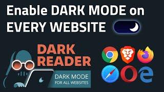 How to get dark mode on every website you visit