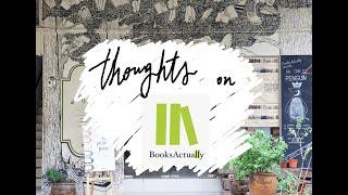 thoughts on BooksActually