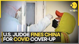 China Misled World About Dangers Of Covid-19: US Federal Judge | World News | WION