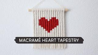 Making a Macramé Heart Tapestry