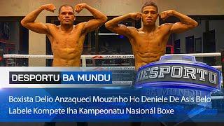 Boxista Delio Anzaqueci Mouzinho Ho Deniele De Asis Belo Labele Kompete Iha Kampeonatu Nasionál Boxe