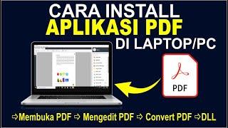 Cara Donwload Dan Install Aplikasi PDF di Laptop | Aplikasi Pembuka dan Pengedit PDF