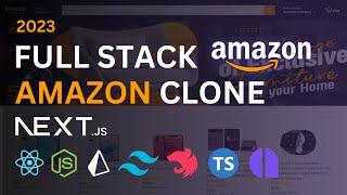  Full Stack Amazon Clone with Next.js 13 App Router: React, Tailwind, Prisma, Node.js & Amplication