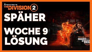 THE DIVISION 2 SPÄHER 9 LÖSUNG / The Division 2 Späher Woche 9 Guide / The Division 2 Deutsch