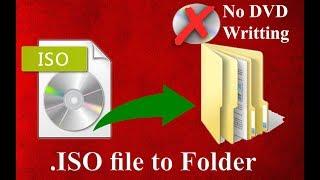 How to extract  iso image file to folder without writting to DVD