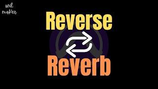 2 Ways to Use The Reverse Reverb Effect | Pro Tools