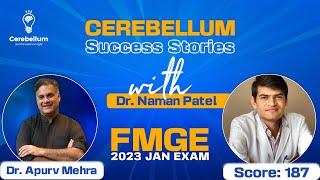 Cerebellum Success Stories | Dr. Naman Patel with Dr. Apurv Mehra | Cerebellum Academy