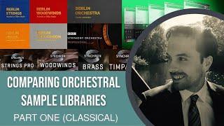 Comparing Orchestral Sample Libraries | Part One (Classical Era)