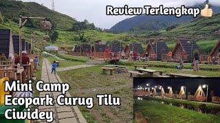 Mini Camp Ecopark Curug Tilu Rancabali Ciwidey Bandung Selatan // Review Terlengkap!!