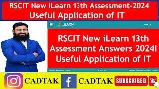 RSCIT New iLearn 13th Assessment Answers 2024 |