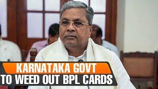 K'taka CM Siddaramaiah clarifies that only the bogus BPL cards will be removed after BJP’s attack