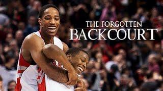 Kyle Lowry & DeMar DeRozan - "The Forgotten Backcourt" ᴴᴰ