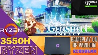 GENSHIN IMPACT | GAMEPLAY ON HP PAVILION | RYZEN 5 3550H | GTX 1650