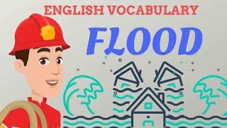 The DANGERS of flood! | English Learning | Vocabulary