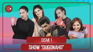 Шоу "Дугонахо" - Кисми 1 / Show "Dugonaho" - Qismi 1 (2021)