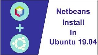 Netbeans 11 Install In Ubuntu 18 04 18 10 19 04 And Shortcut